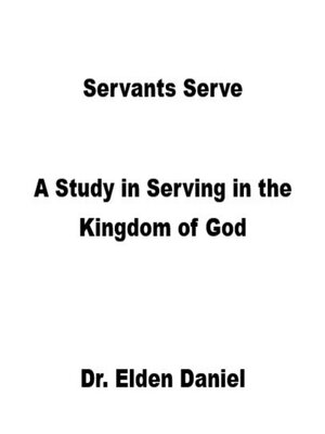 cover image of Servants Serve